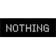 nothing